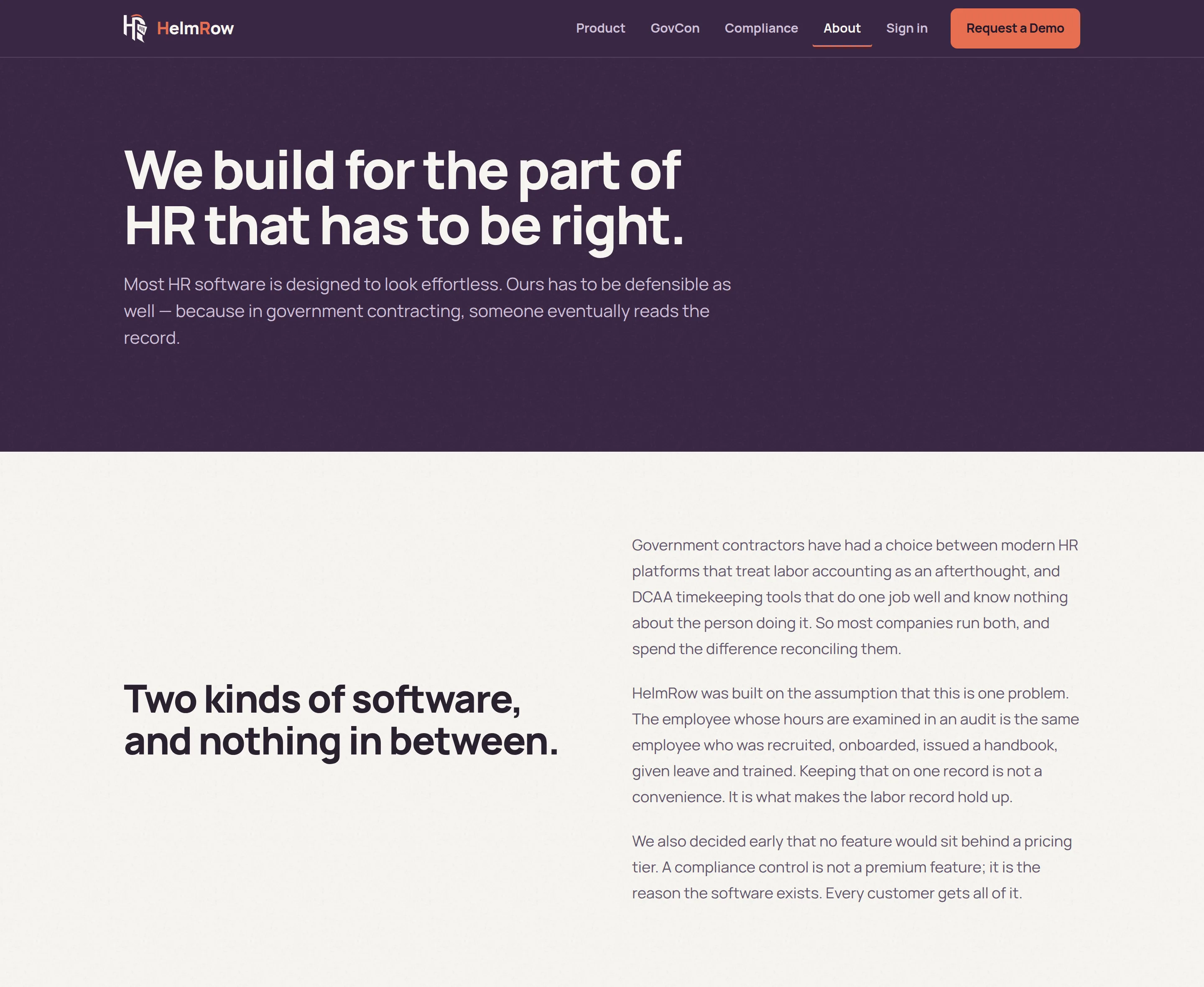 The HelmRow about page: an aubergine hero reading 'We build for the part of HR that has to be right', above an ivory section with the heading 'Two kinds of software, and nothing in between' beside three paragraphs.
