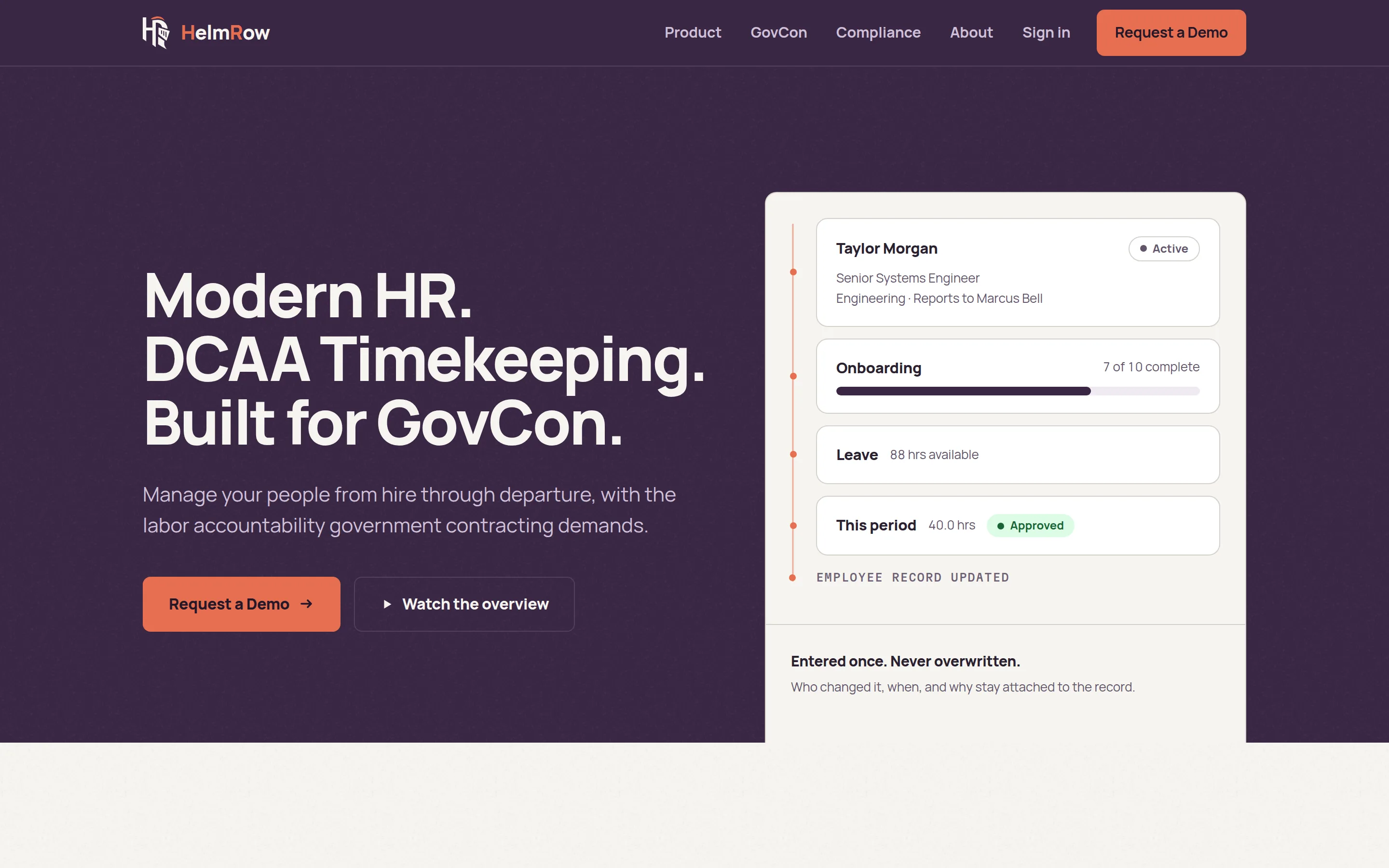 The HelmRow homepage: a deep aubergine hero with the headline 'Modern HR. DCAA Timekeeping. Built for GovCon.' and a coral Request a Demo button, beside a stack of cards for a fictional employee showing role, onboarding progress, leave and an approved pay period.