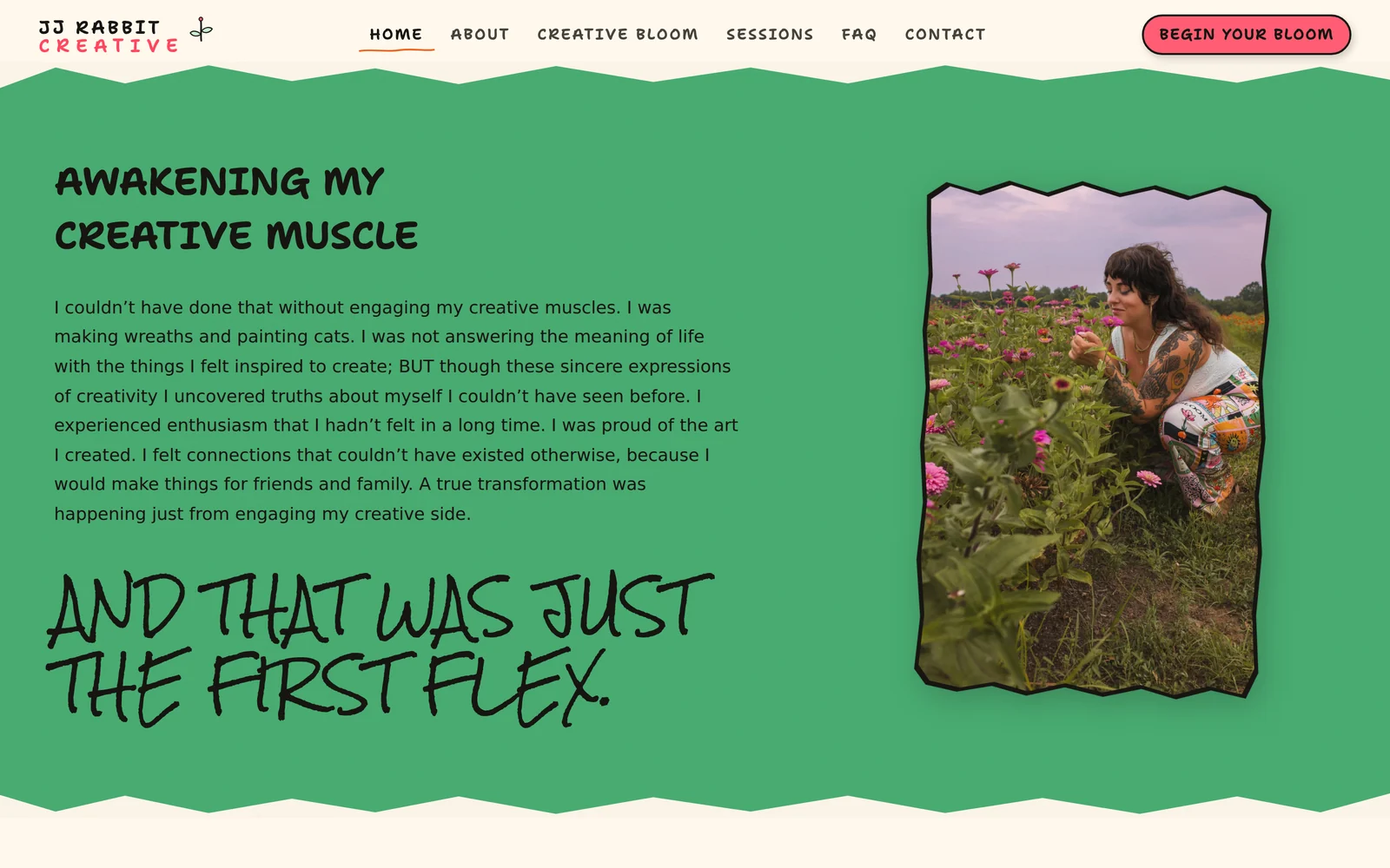A full-bleed green section of the site with a hand-lettered heading reading 'And that was just the first flex', beside a torn-edged photograph.