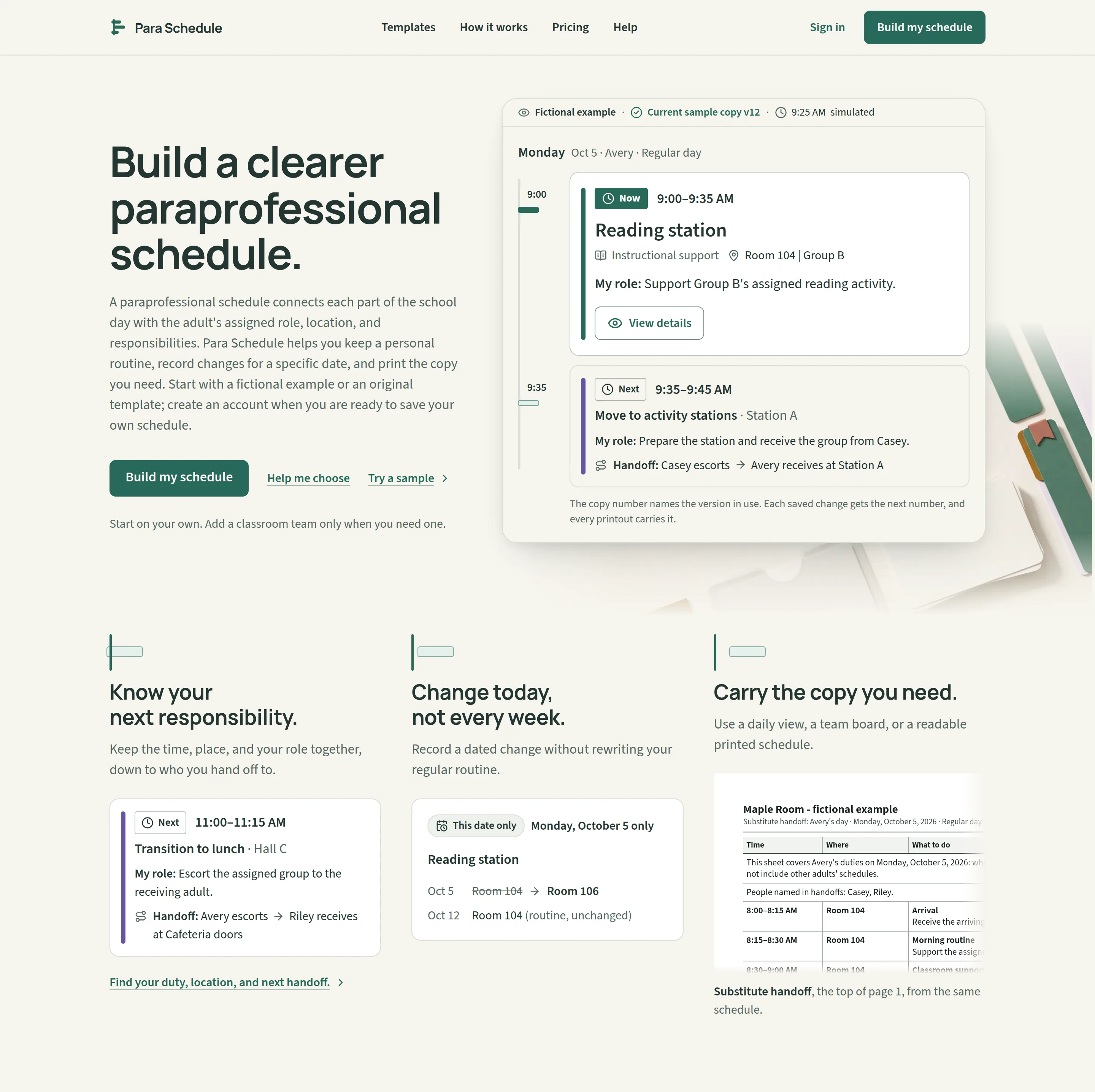 The Para Schedule homepage: the headline 'Build a clearer paraprofessional schedule' beside a card showing the fictional example's Now and Next duties, and below it three short sections — know your next responsibility, change today not every week, carry the copy you need — each with a small piece of the product.