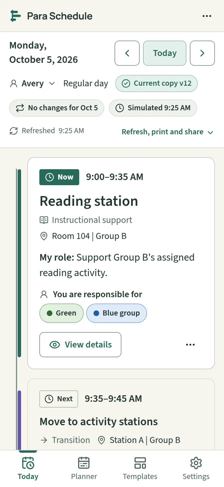 Today on a phone: the date, a Now card for the reading station with its room and group, the person's own role, and the two groups they are responsible for.